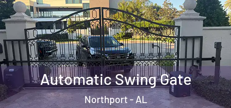 Automatic Swing Gate Northport - AL